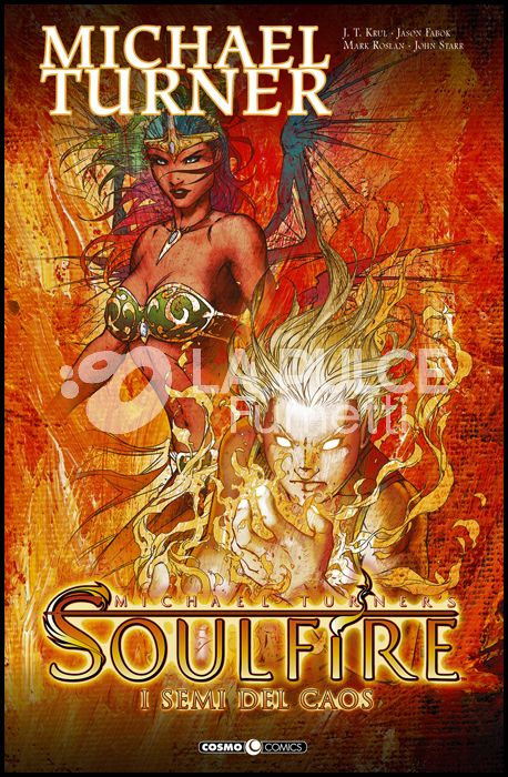 COSMO COMICS # 82 - SOULFIRE 3: I SEMI DEL CAOS
