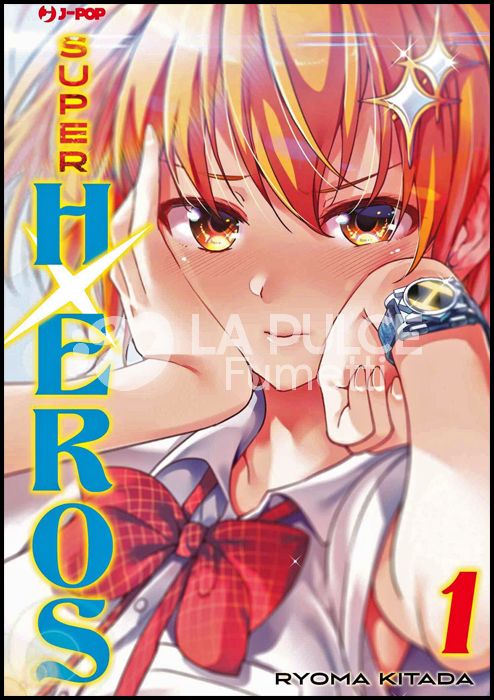 SUPER HXEROS # 1 - NO 1A TIRATURA - NO CALAMITA-MUTANDINE