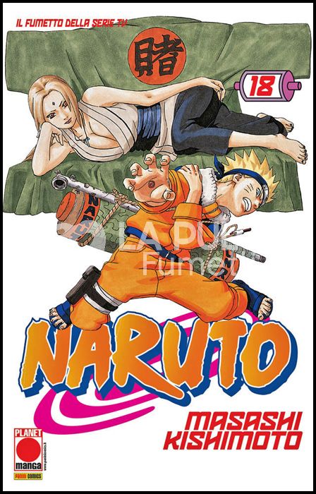 NARUTO IL MITO # 18 - 4A RISTAMPA