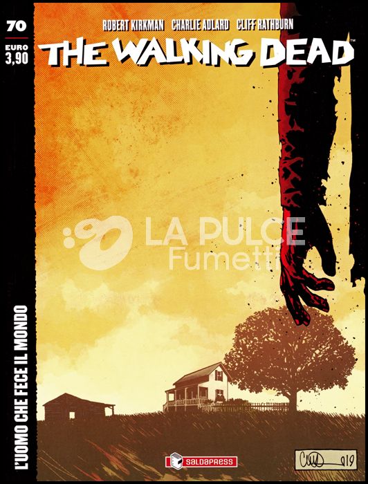 WALKING DEAD EDICOLA #    70: L'UOMO CHE FECE IL MONDO
