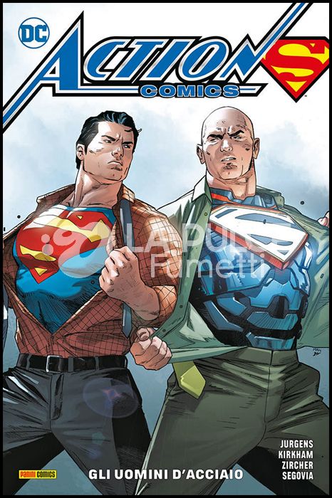 DC REBIRTH COLLECTION - SUPERMAN ACTION COMICS # 3: GLI UOMINI D'ACCIAIO