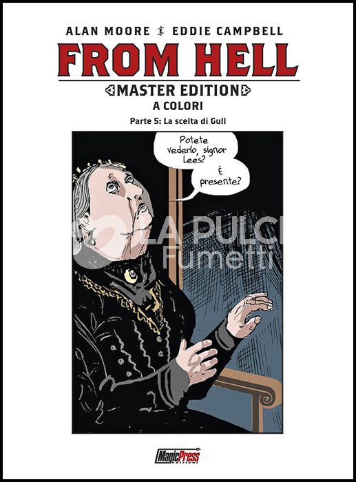 FROM HELL MASTER EDITION # 5: L'ASCESA DI GULL