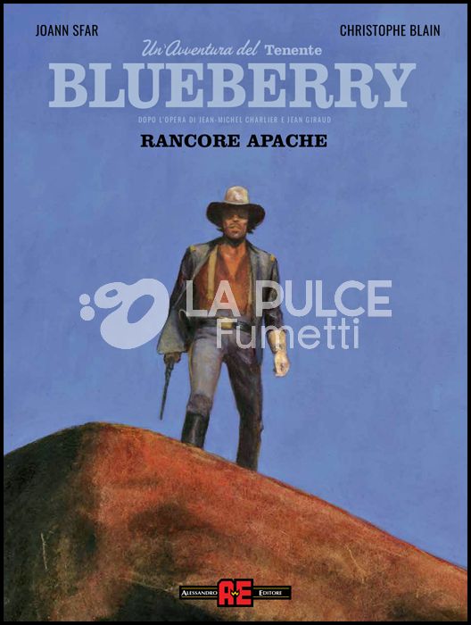 UN'AVVENTURA DEL TENENTE BLUEBERRY: RANCORE APACHE