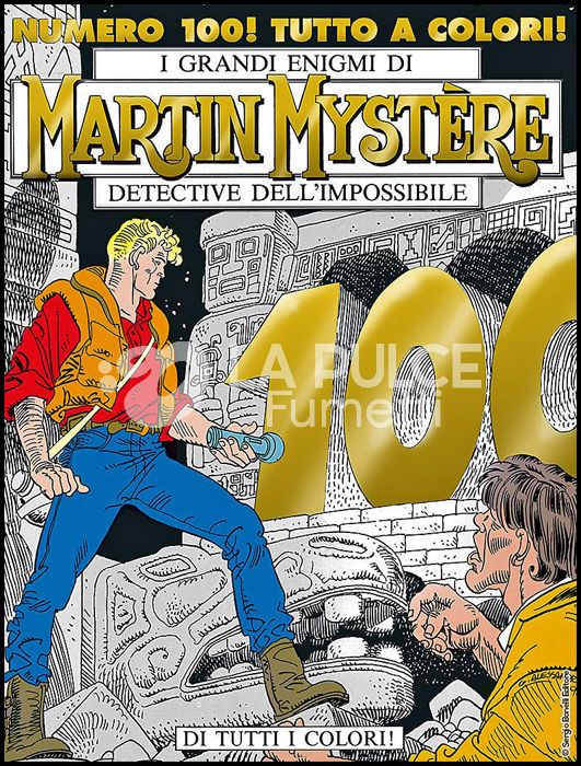 MARTIN MYSTERE ORIGINALE #   100: DI TUTTI I COLORI! - ORO - A COLORI