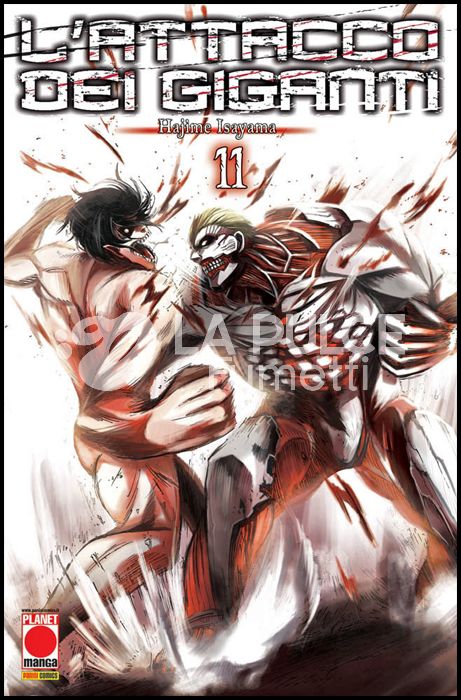 GENERATION MANGA # 11 - L'ATTACCO DEI GIGANTI 11 - 3A RISTAMPA