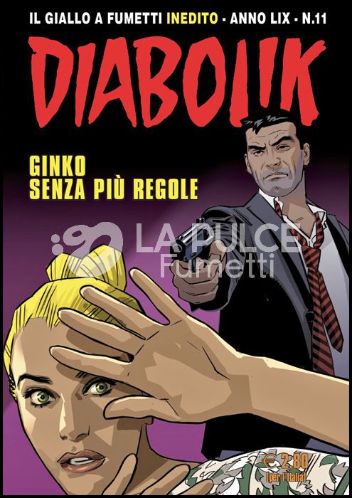 DIABOLIK ORIGINALE ANNO 59 # 11: GINKO SENZA PIÙ REGOLE - NO KALENDARIO