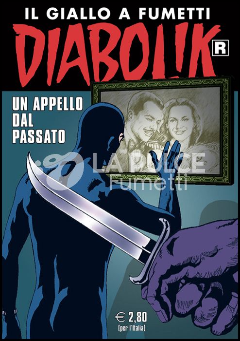 DIABOLIK RISTAMPA # 710: UN APPELLO DAL PASSATO