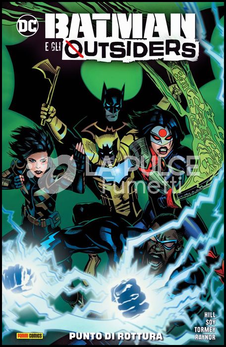 DC COMICS COLLECTION INEDITO - BATMAN E GLI OUTSIDERS # 2: PUNTO DI ROTTURA