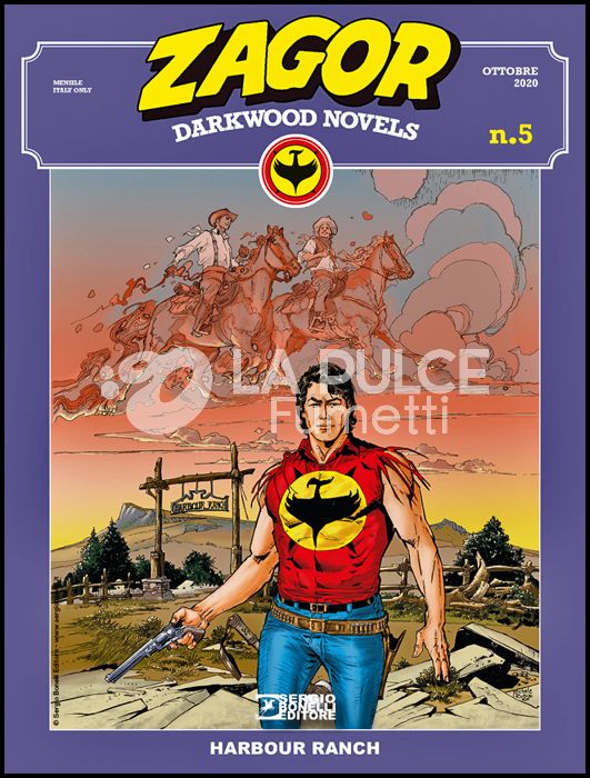 ZAGOR ALBO GIGANTE # 20 - ZAGOR DARKWOOD NOVELS 5: HARBOUR RANCH
