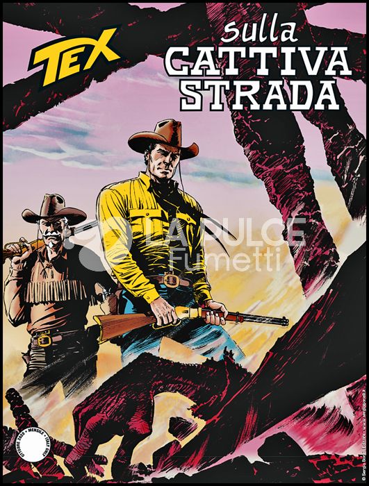 TEX GIGANTE # 720: SULLA CATTIVA STRADA