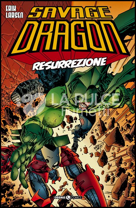 COSMO COMICS SAVAGE DRAGON - SAVAGE DRAGON # 11: RESURREZIONE