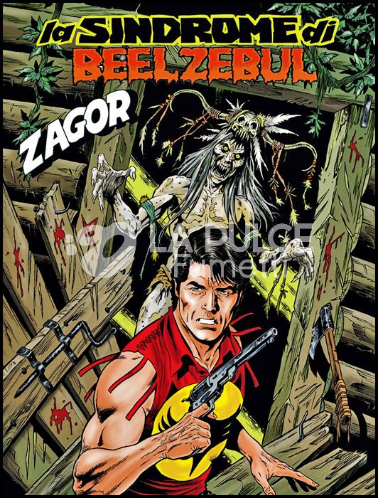 ZENITH # 715 - ZAGOR 664: LA SINDROME DI BEELZEBUL