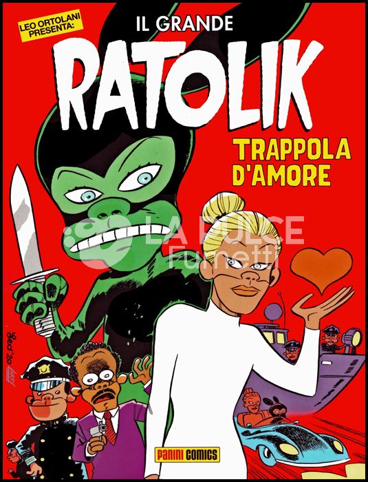 SPECIAL EVENTS # 101 - LEO ORTOLANI PRESENTA: IL GRANDE RATOLIK - TRAPPOLA D'AMORE