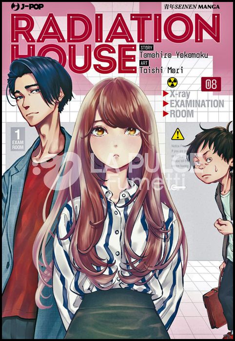 RADIATION HOUSE # 8