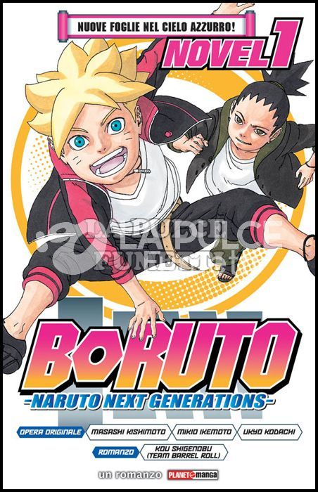 BORUTO: NARUTO NEXT GENERATIONS 1/2 ROMANZO NUOVI