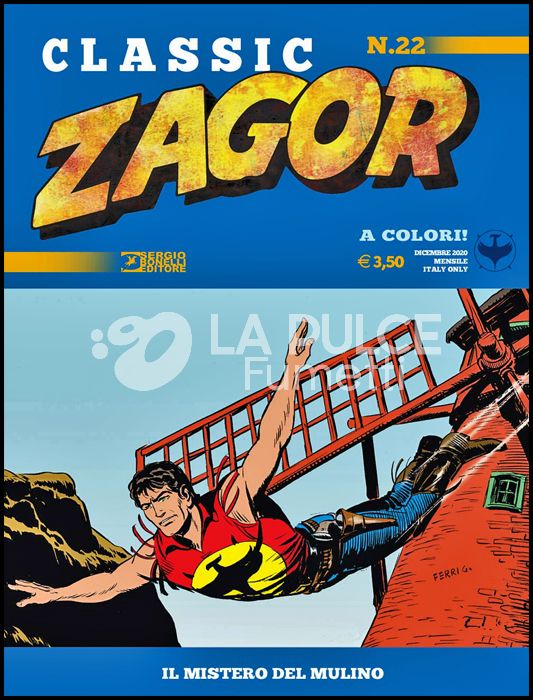 ZAGOR CLASSIC # 22: IL MISTERO DEL MULINO