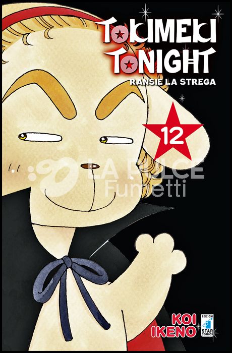 TOKIMEKI TONIGHT - RANSIE LA STREGA NEW EDITION # 12