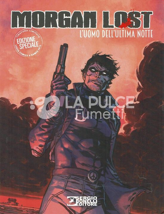 MORGAN LOST # 1: L'UOMO DELL'ULTIMA NOTTE VARIANT AUTOGRAFATA
