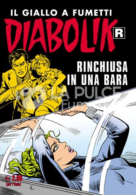 DIABOLIK RISTAMPA # 583: RINCHIUSI IN UNA BARA