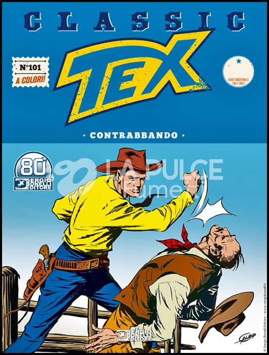 TEX CLASSIC # 101: CONTRABBANDO