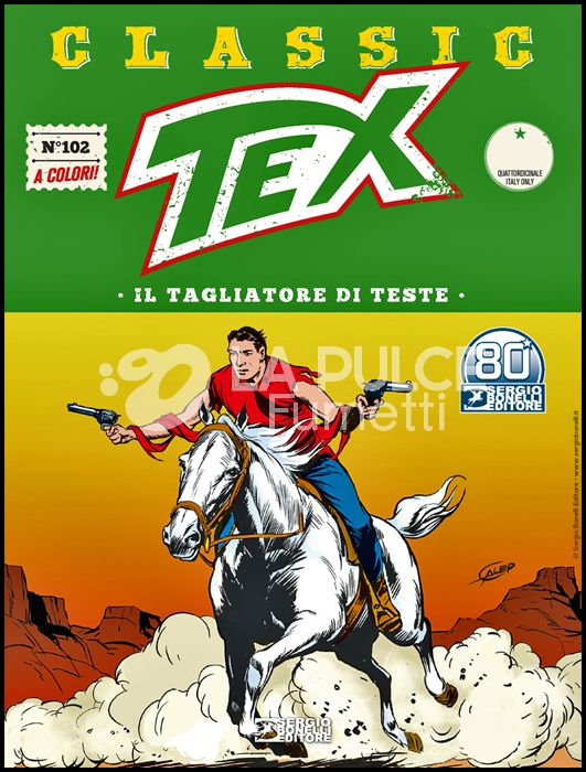 TEX CLASSIC # 102: IL TAGLIATORE DI TESTE