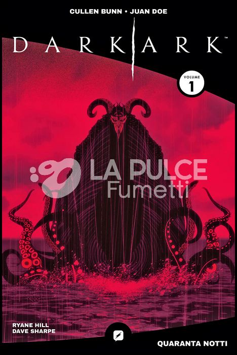 DARK ARK # 1: QUARANTA NOTTI