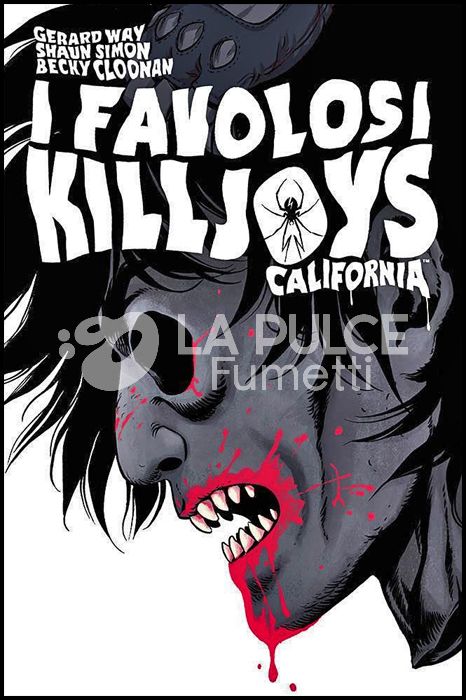 I FAVOLOSI KILLJOYS: CALIFORNIA