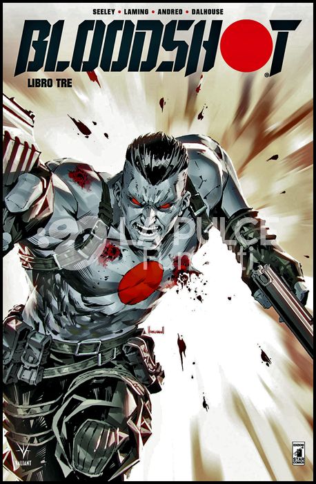 VALIANT # 139 - BLOODSHOT NUOVA SERIE 3