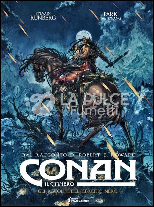 CONAN IL CIMMERO # 9: GLI ACCOLITI DEL CERCHIO NERO