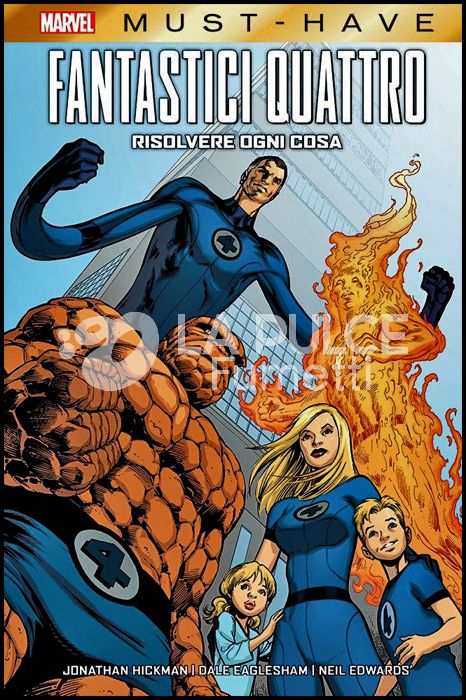 MARVEL MUST-HAVE # 21: FANTASTICI QUATTRO: RISOLVERE OGNI COSA