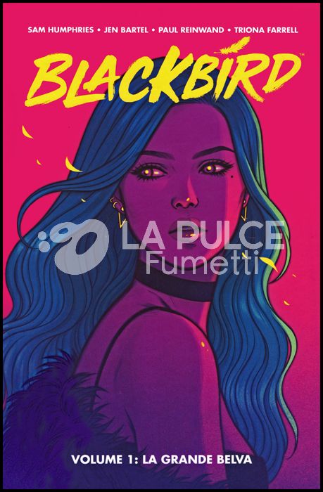 PANINI COMICS 100% HD - BLACKBIRD # 1: LA GRANDE BELVA