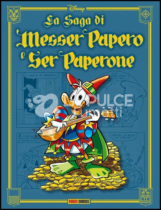 LA SAGA DI MESSER PAPERO E SER PAPERONE + LITOGRAFIA