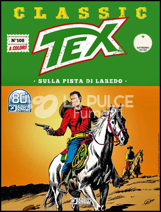 TEX CLASSIC # 108: SULLA PISTA DI LAREDO