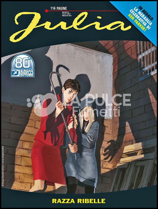 JULIA # 272: RAZZA RIBELLE + MEDAGLIA KEN PARKER
