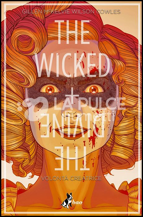 THE WICKED + THE DIVINE #     7: VOLONTÀ CREATRICE