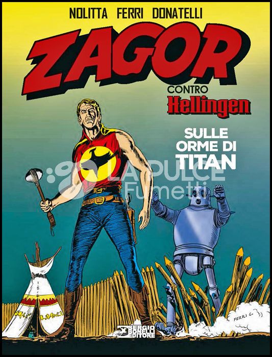 ZAGOR CONTRO HELLINGEN #     1: SULLE ORME DI TITAN - BROSSURATO