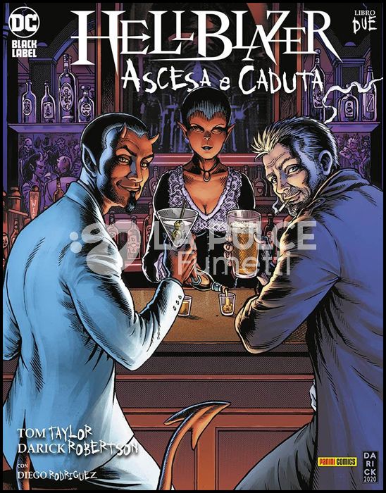 DC BLACK LABEL - HELLBLAZER: ASCESA E CADUTA # 2