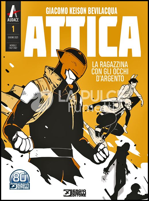 L'ISOLA TROVATA # 7 - ATTICA NUOVA EDIZIONE 1: LA RAGAZZINA CON GLI OCCHI D'ARGENTO