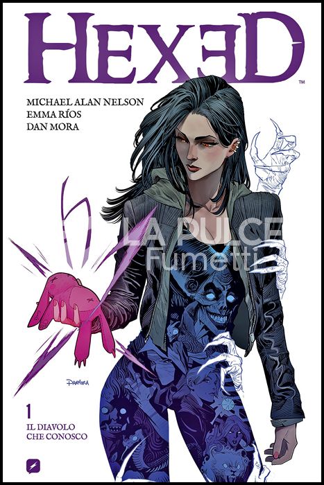 HEXED # 1: IL DIAVOLO CHE CONOSCO