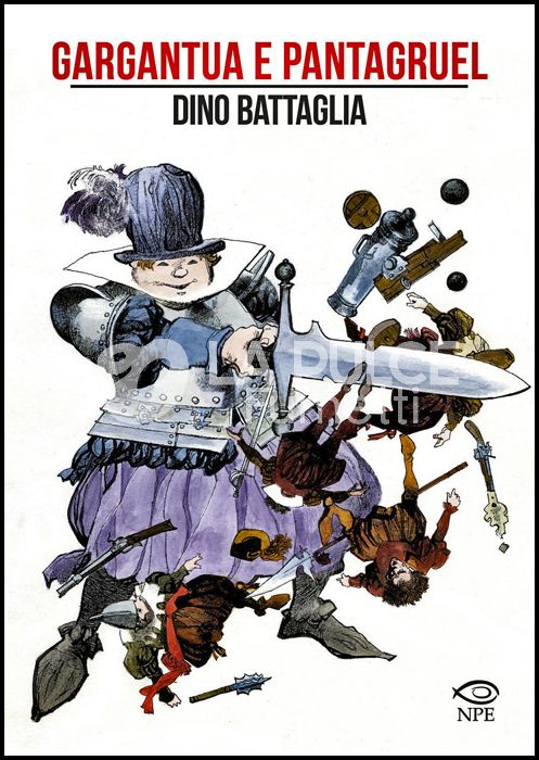 COLLANA DINO BATTAGLIA # 11: GARGANTUA E PANTAGRUEL