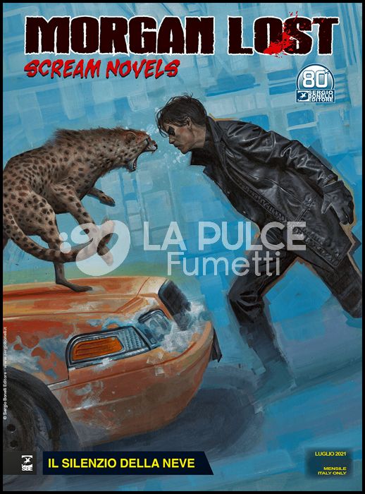 MORGAN LOST # 55 - MORGAN LOST SCREAM NOVELS 1: IL SILENZIO DELLA NEVE