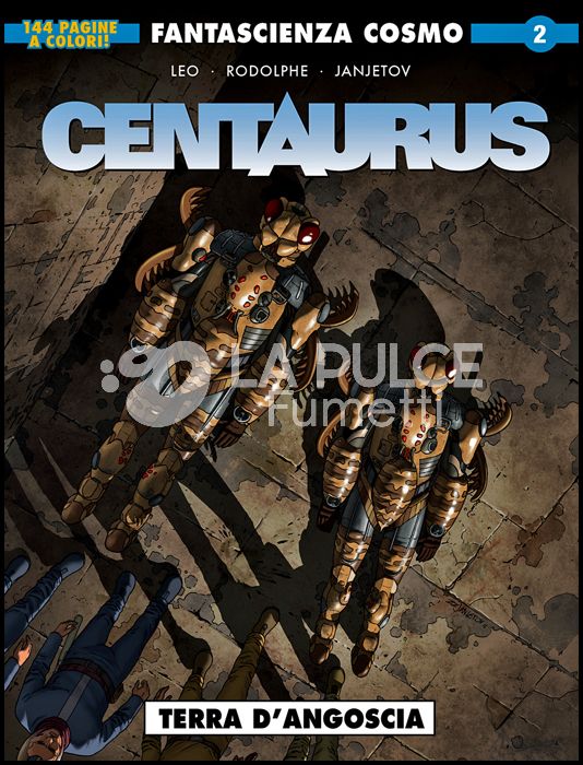 COSMO SERIE BLU # 106 - FANTASCIENZA COSMO 2 - CENTAURUS 2: TERRA D'ANGOSCIA