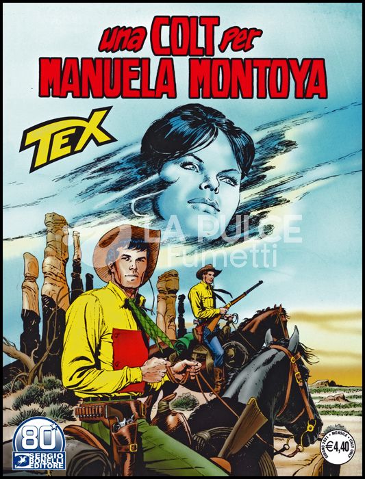 TEX GIGANTE # 728: UNA COLT PER MANUELA MONTOYA