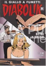 DIABOLIK RISTAMPA # 712:: DIETRO IL SIPARIO