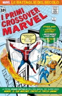 MARVEL - LE BATTAGLIE DEL SECOLO # 32 - I PRIMI CROSSOVER MARVEL