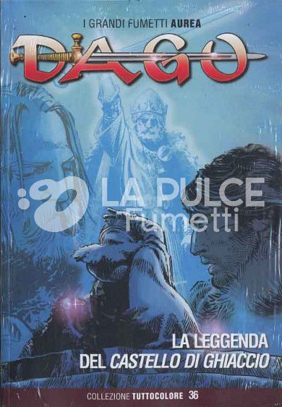 DAGO TUTTOCOLORE # 36: LA LEGGENDA DEL CASTELLO DI GHIACCIO
