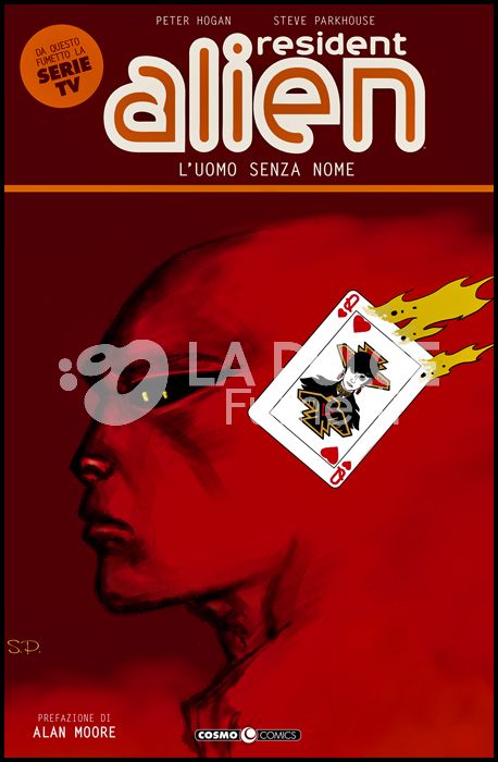 COSMO COMICS # 123 - RESIDENT ALIEN 2: L'UOMO SENZA NOME