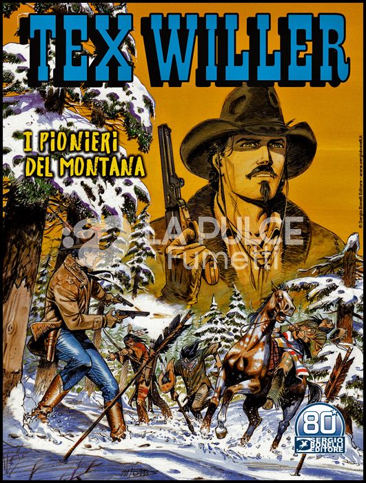 TEX WILLER #    32: I PIONIERI DEL MONTANA
