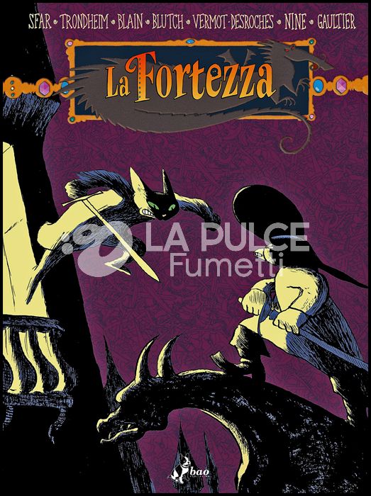 LA FORTEZZA #     3: ALBA DEI TEMPI/MOSTRI DELLA FORTEZZA