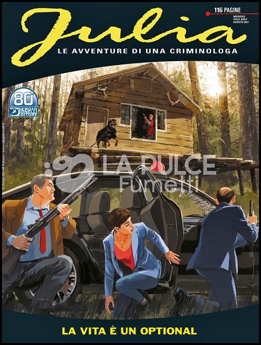 JULIA # 275: LA VITA È UN OPTIONAL